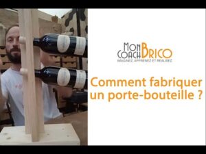 comment fabriquer un porte bouteille en bois