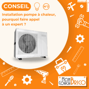 Installation pompe à chaleur, pourquoi faire appel à un expert ?